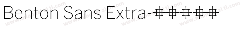 Benton Sans Extra字体转换